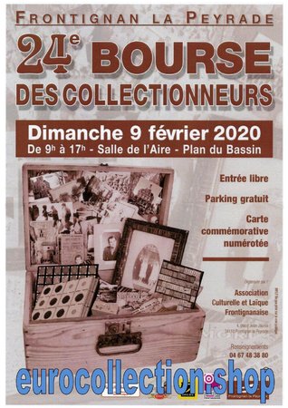 Frontignan Bourse des Collectionneurs , Salon Numismatique 9 février 2020 Eurocollection\\n\\n18/10/2019 14:50